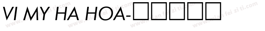 VI My Ha Hoa字体转换